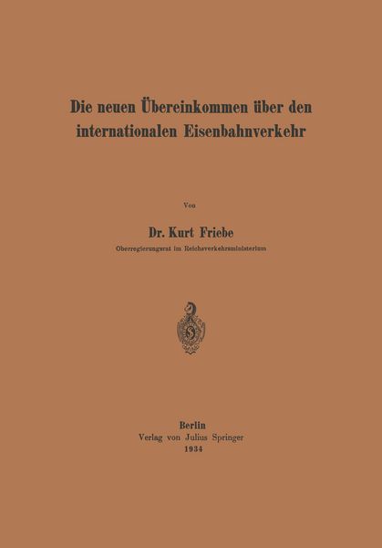 Produktbild: Die neuen &Uuml;bereinkommen &uuml;ber den internationalen Eisenbahnverkehr