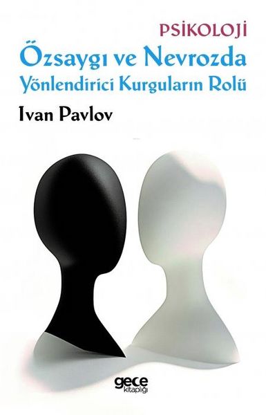 Produktbild: &Ouml;zsaygi ve Nevrozda Y&ouml;nlendirici Kurgularin Rol&uuml;
