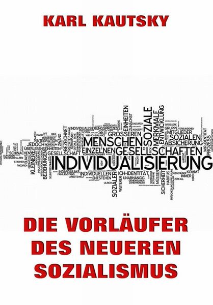Produktbild: Die Vorl&auml;ufer des neueren Sozialismus