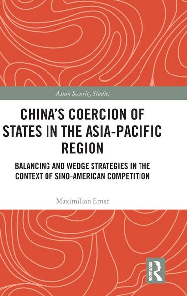 Produktbild: China's Coercion of States in the Asia-Pacific Region