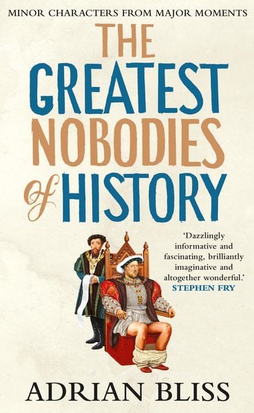 Produktbild: The Greatest Nobodies of History