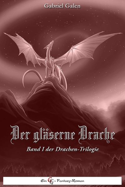 Produktbild: Der gl&auml;serne Drache - Band I