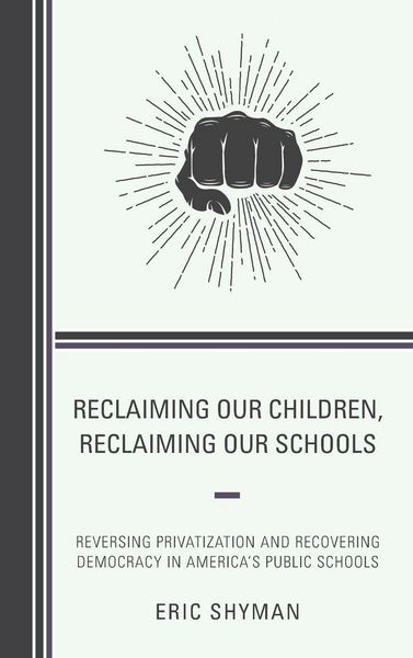 Produktbild: Reclaiming Our Children, Reclaiming Our Schools