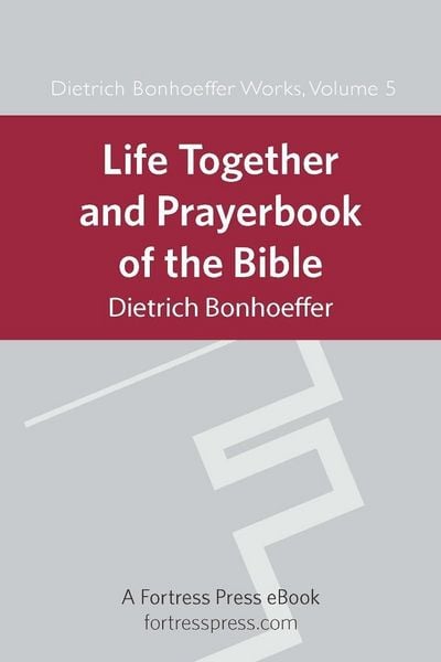 Produktbild: Life Together and Prayerbook of the Bible