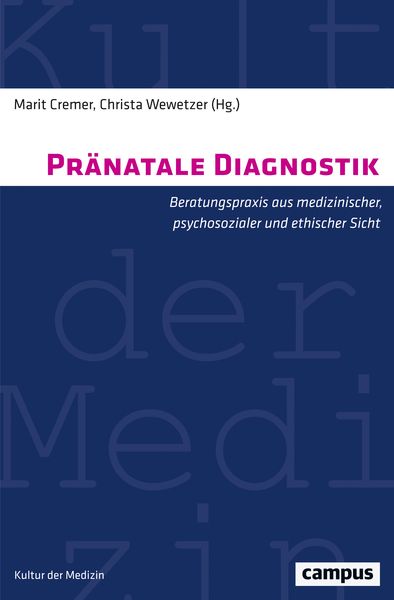 Pränatale Diagnostik, Taschenbuch von , Campus, 9783593507385