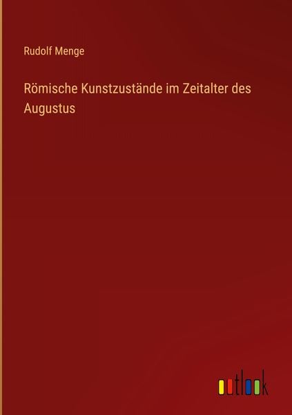 Produktbild: R&ouml;mische Kunstzust&auml;nde im Zeitalter des Augustus