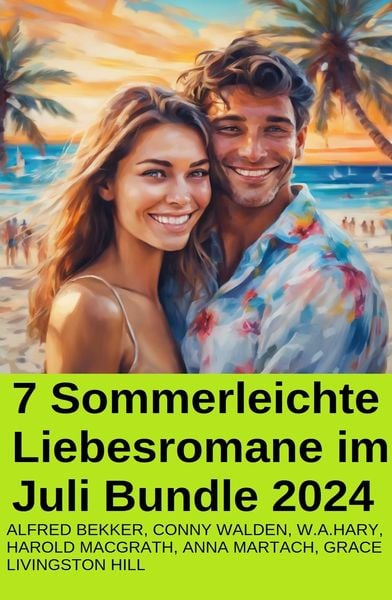 Produktbild: 7 Sommerleichte Liebesromane im Juli Bundle 2024