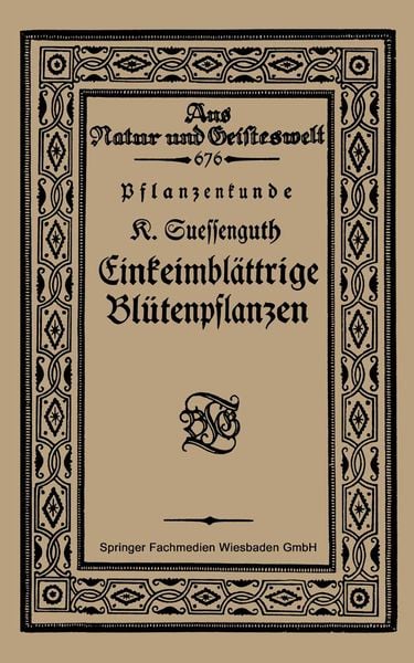 Produktbild: Pflanzenkunde Einkeimbl&auml;ttrige Bl&uuml;tenpflanzen