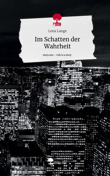 Produktbild: Im Schatten der Wahrheit. Life is a Story - story.one