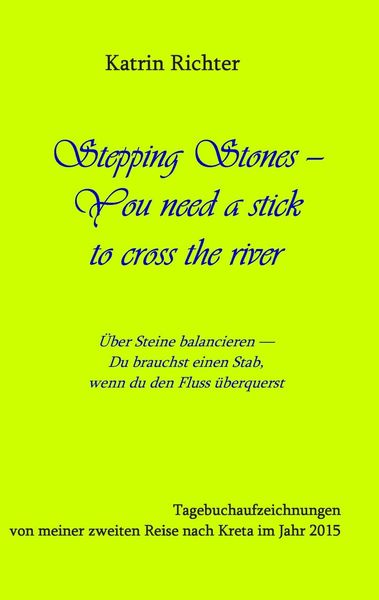 Produktbild: Stepping Stones - You need a stick to cross the river