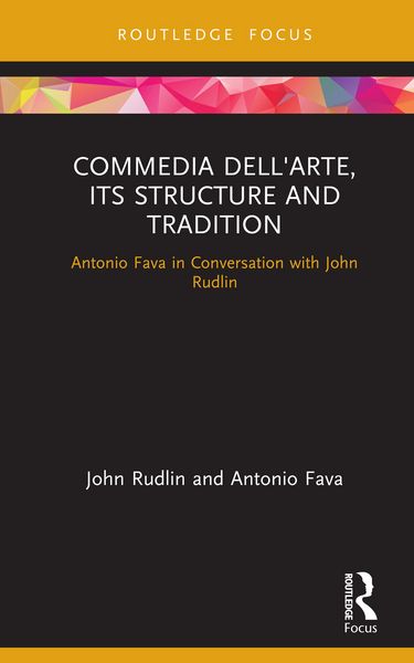 Produktbild: Commedia dell'Arte, its Structure and Tradition