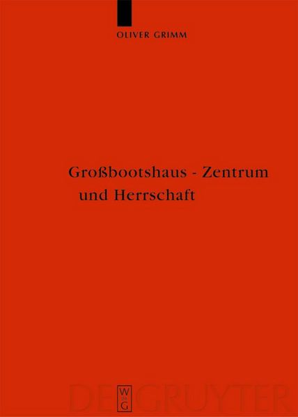 Produktbild: Gro&szlig;bootshaus - Zentrum und Herrschaft