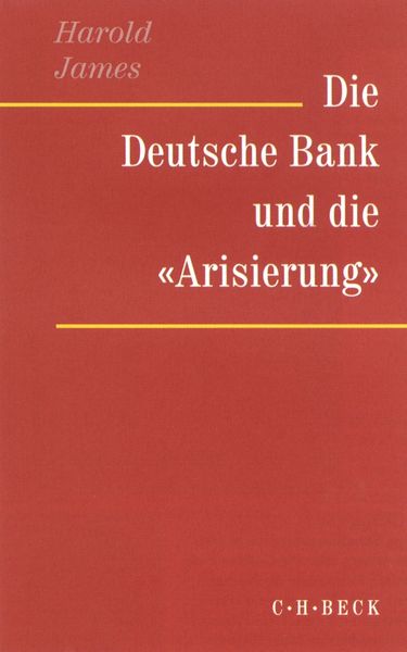 Produktbild: Die Deutsche Bank und die 'Arisierung'