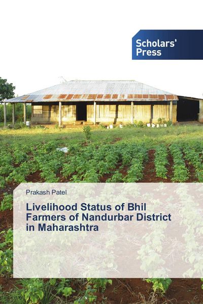 Produktbild: Livelihood Status of Bhil Farmers of Nandurbar District in Maharashtra