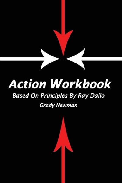 Produktbild: Action Workbook Based On Principles By Ray Dalio