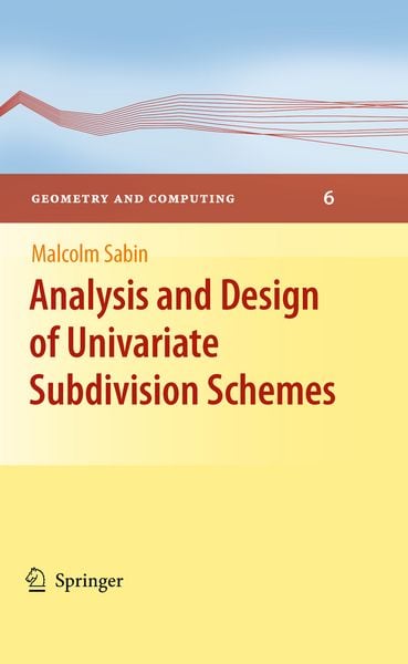 Produktbild: Analysis and Design of Univariate Subdivision Schemes