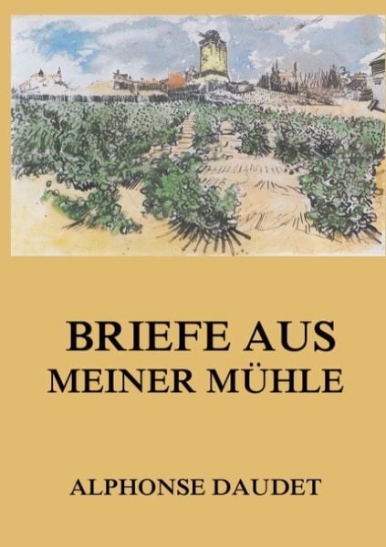 Produktbild: Briefe aus meiner M&uuml;hle
