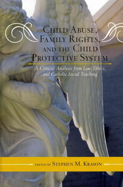 Produktbild: Child Abuse, Family Rights, and the Child Protective System