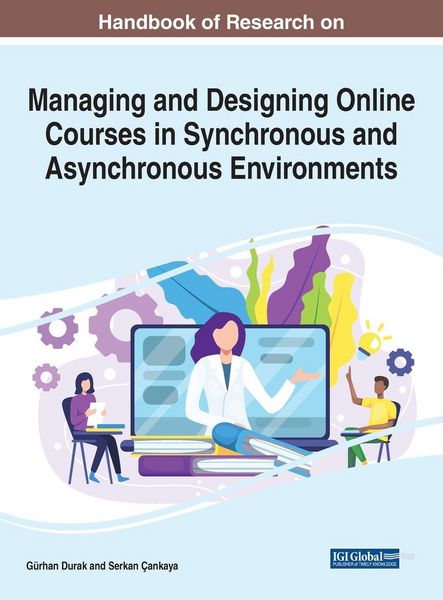 Produktbild: Handbook of Research on Managing and Designing Online Courses in Synchronous and Asynchronous Environments