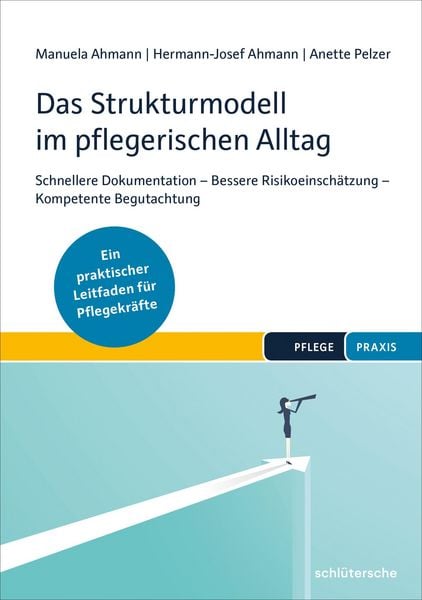 Produktbild: Das Strukturmodell im pflegerischen Alltag