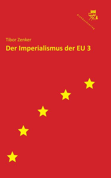 Produktbild: Der Imperialismus der EU 3