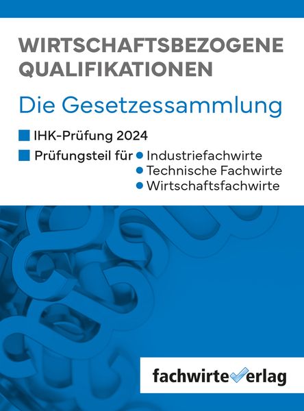 Zur Prüfung Vorbereiten In Wirtschaftsbezogene Qualifikationen Für Fachwirte 'Wirtschaftsbezogene Qualifikationen' von 'Martin Lesny' - Buch - '978