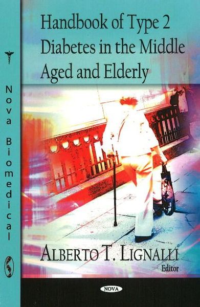 Produktbild: Lignalli, A: Handbook of Type II Diabetes in the Middle Aged