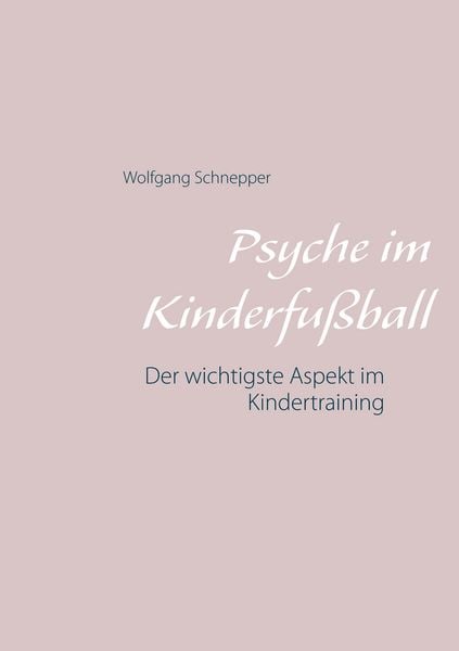 Produktbild: Psyche im Kinderfu&szlig;ball