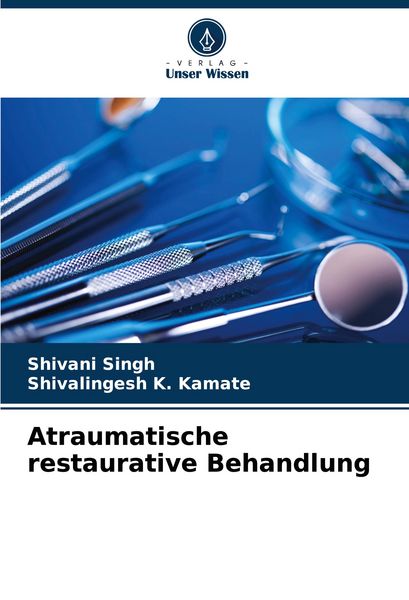 Produktbild: Atraumatische restaurative Behandlung