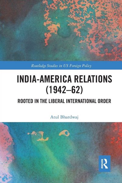 Produktbild: India-America Relations (1942-62)