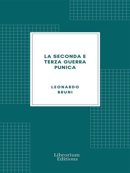 Produktbild: La Seconda e Terza Guerra Punica