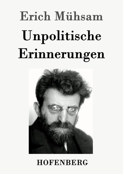 Produktbild: Unpolitische Erinnerungen