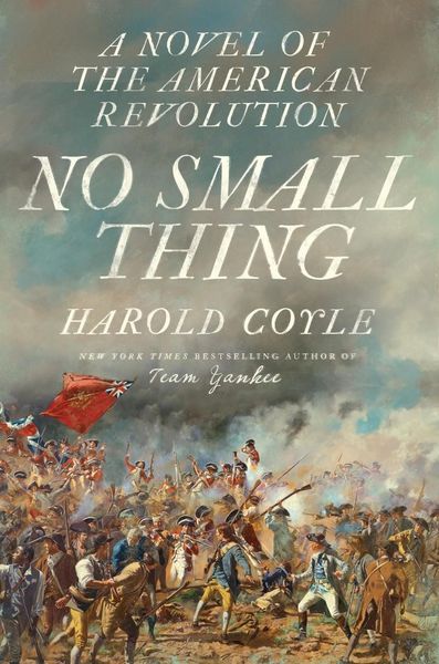 Produktbild: No Small Thing: A Novel of the American Revolution