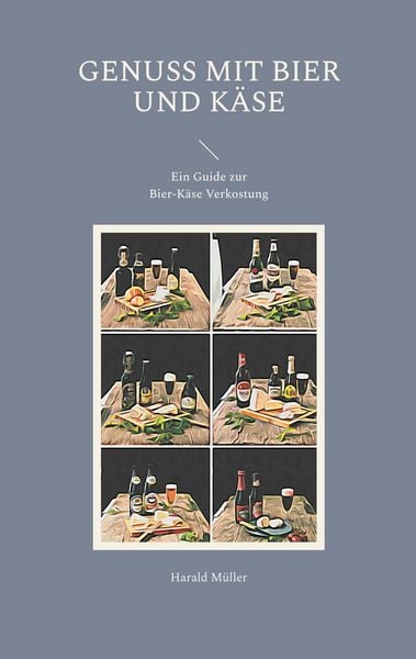 Produktbild: Genuss mit Bier und K&auml;se
