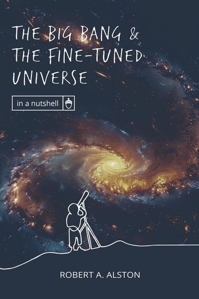Produktbild: The Big Bang and the Fine-tuned Universe