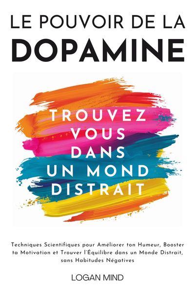 Produktbild: Le Pouvoir de la Dopamine