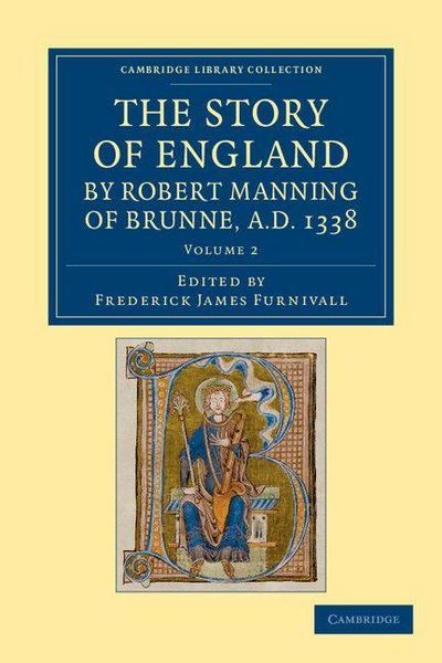 Produktbild: The Story of England by Robert Manning of Brunne, Ad 1338 - Volume 2