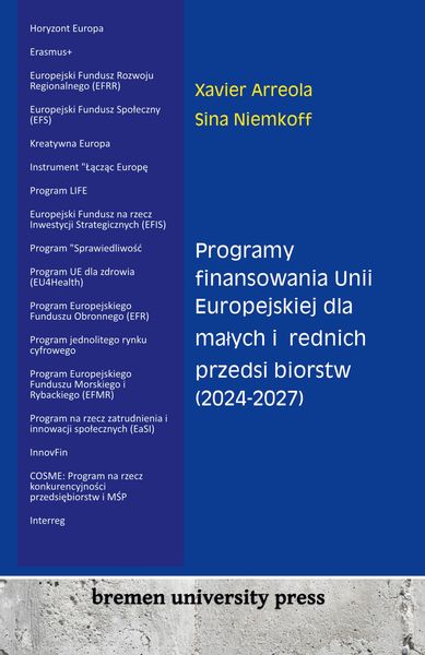 Produktbild: Programy finansowania Unii Europejskiej dla ma&iquest;ych i &iquest;rednich przedsi&iquest;biorstw (2024-2027)