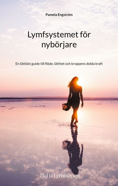 Produktbild: Lymfsystemet f&ouml;r nyb&ouml;rjare