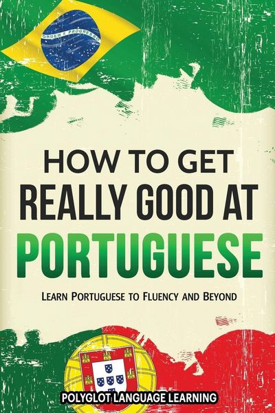 Produktbild: How to Get Really Good at Portuguese