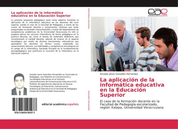 Produktbild: La aplicaci&oacute;n de la inform&aacute;tica educativa en la Educaci&oacute;n Superior