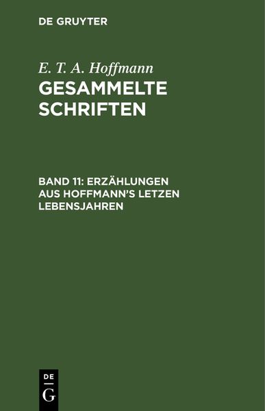 Produktbild: Erz&auml;hlungen aus Hoffmann's letzen Lebensjahren