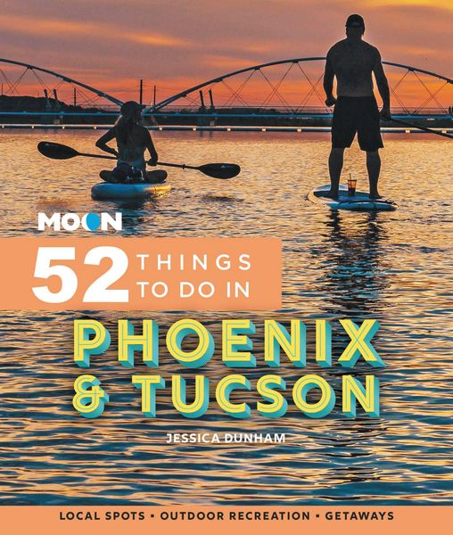 Produktbild: Moon 52 Things to Do in Phoenix & Tucson