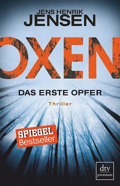 Oxen. Das erste Opfer, Paperback von Jens Henrik Jensen, dtv