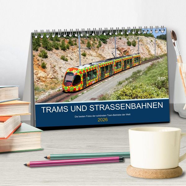 Produktbild: Trams und Stra&szlig;enbahnen (Tischkalender 2026 DIN A5 quer), CALVENDO Monatskalender