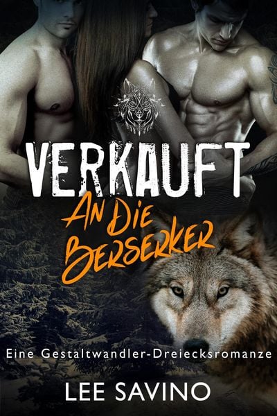 Produktbild: Verkauft an die Berserker (Die Berserker-Saga, #1)