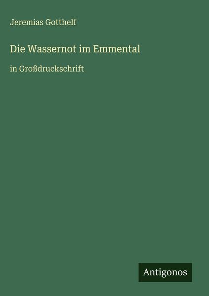 Produktbild: Die Wassernot im Emmental