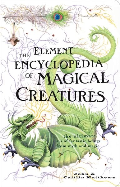Produktbild: The Element Encyclopedia of Magical Creatures