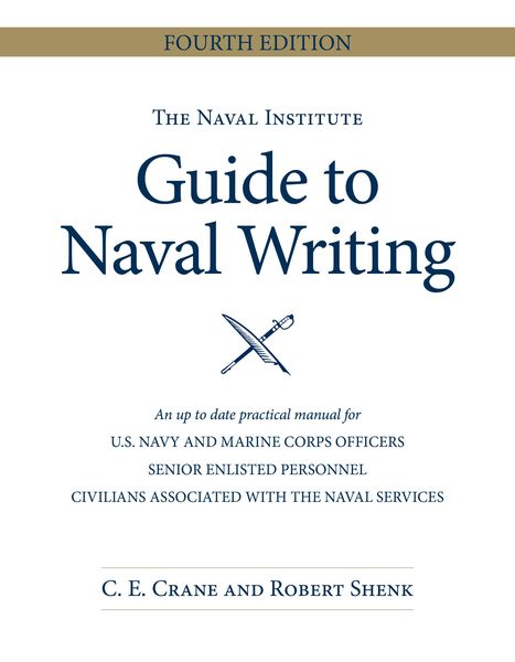 Produktbild: The Naval Institute Guide to Naval Writing, 4th Edition