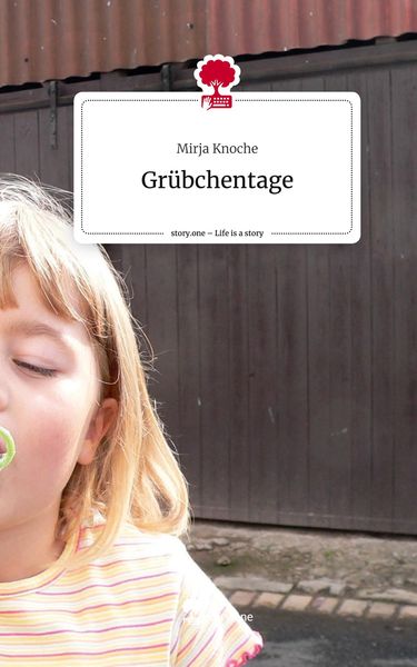 Produktbild: Gr&uuml;bchentage. Life is a Story - story.one